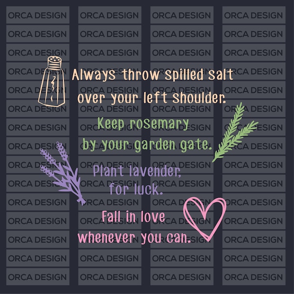 Always throw spilled salt over your left shoulder svg, png digital file