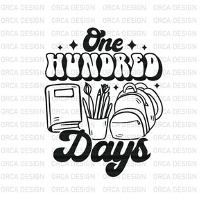 100 Days Of School SVG ,Teacher Humor ,One Hundred Days svg, png digital file