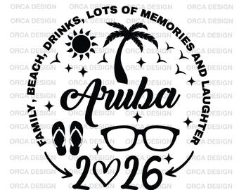 Aruba 2026 ,family vacation svg, Svg, Friends, Beach, Drinks, Girls Weekend Svg, Friends Trip Svg, Girls Vacation , Svg, png,digital file