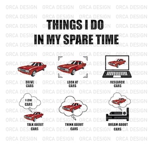 May include: A humorous illustration of things a car enthusiast does in their spare time. The illustration shows a red car in different scenarios, including driving, looking at cars, researching cars, dreaming about cars, and talking about cars.