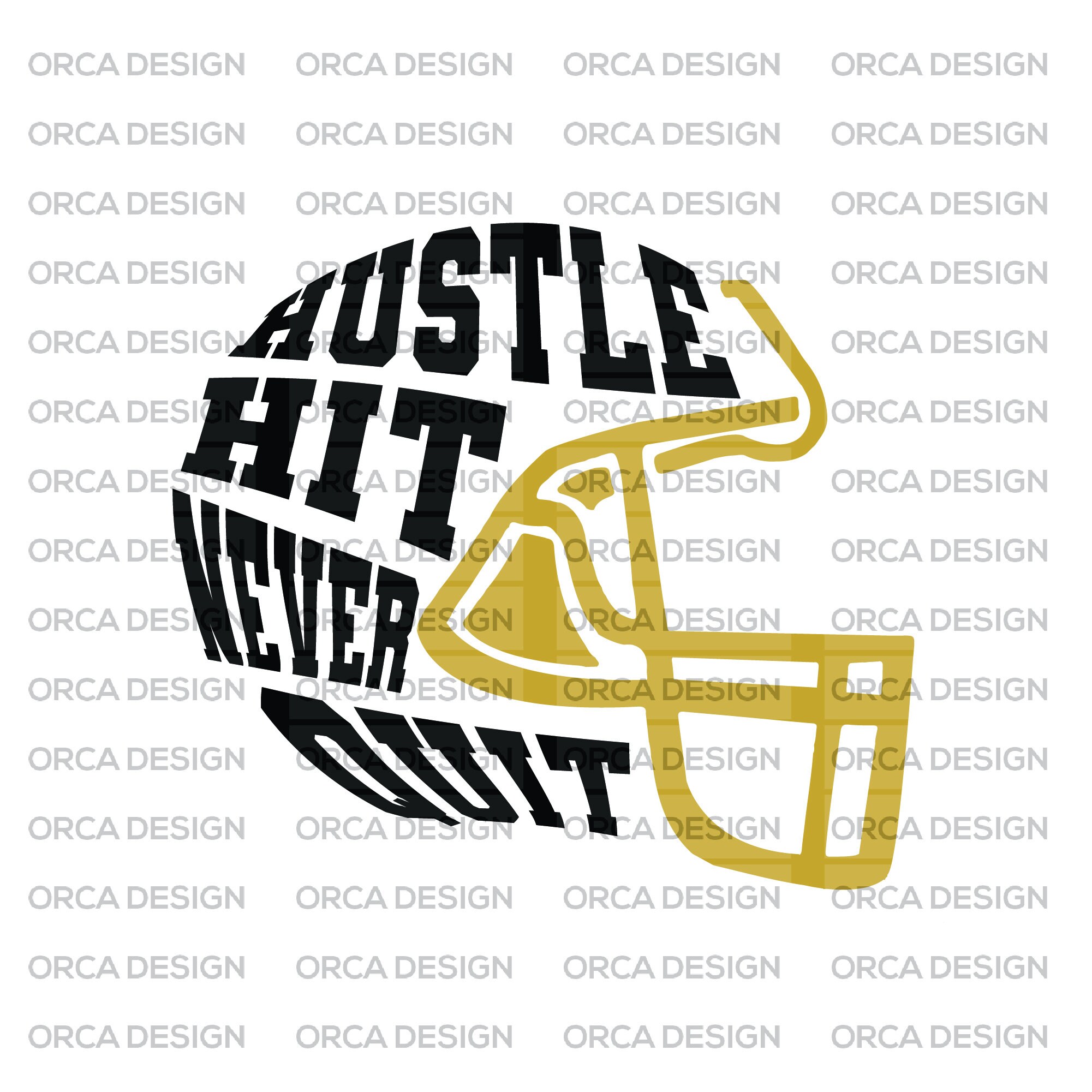 Hustle Hit Never Quit Svg Hustle Hit Helmet Football Helmet Etsy