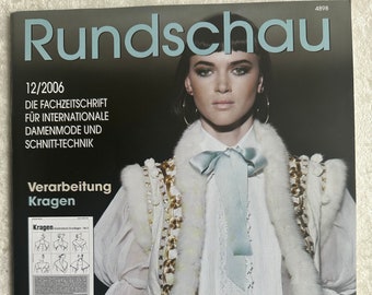 Jahrgang 2006 Diverse Magazine DAMEN RUNDSCHAU Fachzeitschrift für internationale Damenmode und Schnitt-Technik Schnittmuster Rar