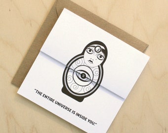 The entire universe is inside you - Nesting Doll Greeting Card