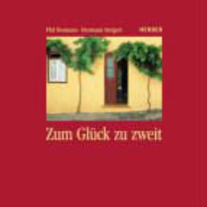 Vintage Buch Zum Glück zu zweit Vitamine für Verheiratete und für alle, die gemeinsam durchs Leben gehen Bild 1