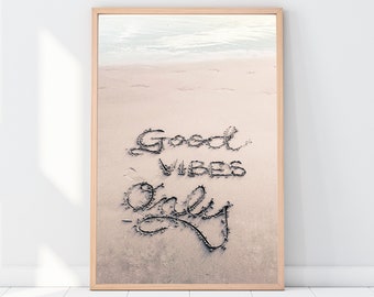 Good Vibes Only Print, Beach Wall Art, Boho Print, Boho Wall, Digital Image, Digital Poster Download, Printable Wall Art, Wall Gallery