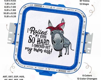 Funny Donkey Quote Embroidery Design Humorous Donkey Quote Pattern Witty Farm Animal Saying Sarcastic Ass Humor Stitch File Download PES DST