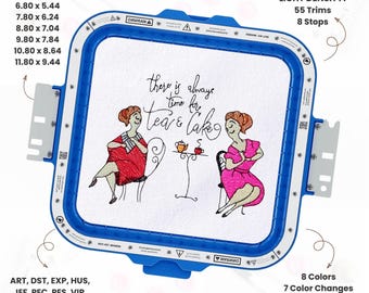 Tea Time Girl Friends Embroidery Design Old Women Quote Pattern Funny Ladies Stitch File Humorous Friendship Design Digital Download PES DST
