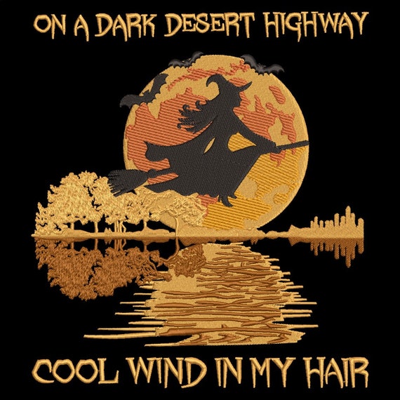 On A Dark Desert Highway Embroidery Pattern Etsy