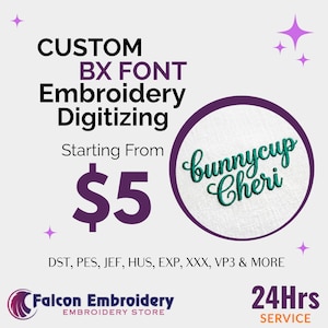 Custom BX Embroidery Fonts Digitizing Service Personalized Monogram Script Alphabet Satin Stitch Digitize PES, DST More