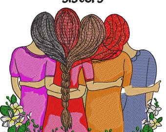 Sister Machine Embroidery Designs 4 Sisters Embroidery Design Best Sister Embroidery Design Best Friends Four Sisters Embroidery Machine