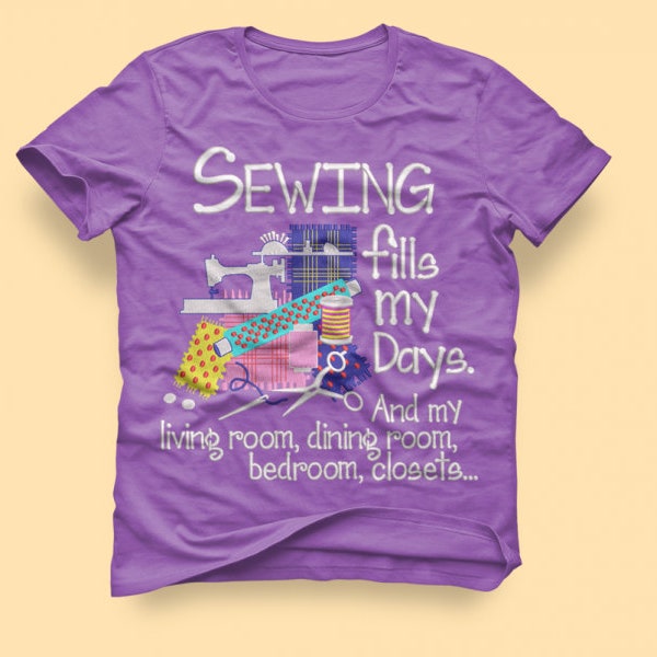 Sewing Fills My Days Embroidery Pattern Sewing Machine Embroidery Pattern Sewing Fills Days Embroidery Design Instant Download PES DST