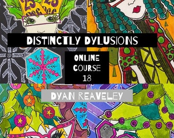 Dyan Reaveley - Distinctement Dylusions 18