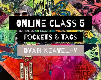 Online Class 5 - Folded Pockets and tags with Dyan Reaveley