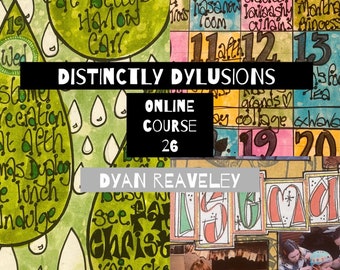 Dyan Reaveley - Distinctly Dylusions 26  - Two Steps forward, One step back