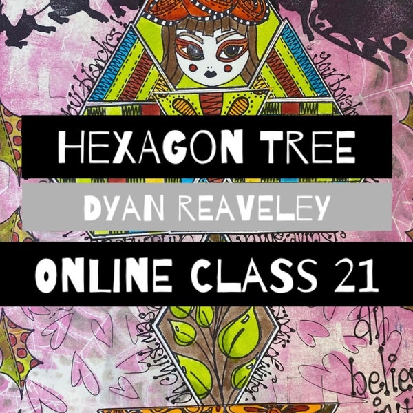 Online Class 21 - Hexagon Trees