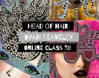 Online Class 30 - Head of Hair