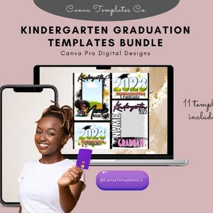 May include: A digital design bundle for kindergarten graduation featuring 11 templates with a black and white grunge design. The templates include the year 2023, the word "Graduate", and a space for a name. The templates are designed for Canva Pro.