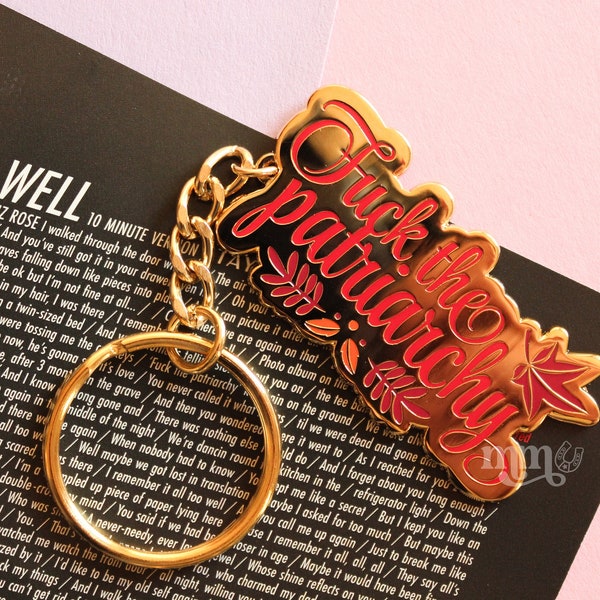 Keychain, Fuck The Patriarchy, All too well, Taylor Swift