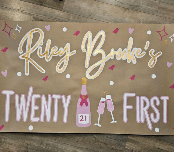 Hand Painted Banners Customized for Birthday -Anniversary -Baby Showers -Celebrations-- 21st birthday