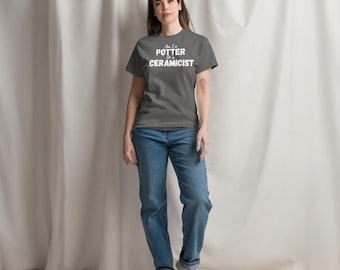 Camiseta divertida de cerámica: ¿Soy alfarero o ceramista?