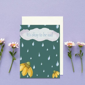 Il n'y a pas de mal d'être triste Cartes de vœux | Cadeau de sympathie | Un être cher perdu | Deuil | Cadeau de deuil | Décès | Perte d'un être cher