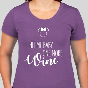 Hit Me Baby One More Wine Ladies T