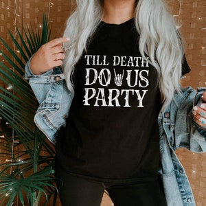 Till Death Do Us Party Shirts| Halloween Bachelorette Shirts| Halloween Bridal Party Shirts| Halloween Bachelorette Party Shirts