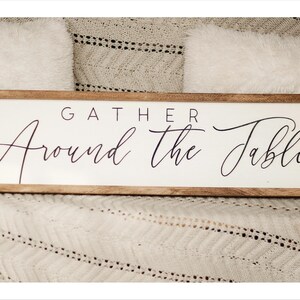 Gather Around the Table Sign, 3D Wood Kitchen Wall Decor, Farmhouse Dining Room Sign, Rustic Wall Art, Housewarming Gift