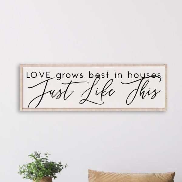 Love Grows Best In Houses Just Like This | home art decor | family art | cricut cut file |