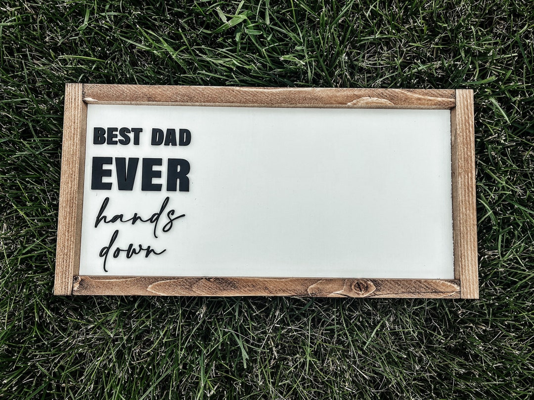 3D Dad Ever Sign, Kids Handprint Father's Day Gift - Etsy