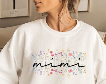 Mimi Sweatshirt, Trendy Mimi Sweatshirt, Floral Mimi Gift, Mimi Birthday Sweat Shirt, Pregnancy Announcement, New Mimi Gift, Grandma Gift