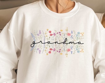 Grandma Floral Sweatshirt, Wildflower Nana Crewneck, Grandmother Pullover
