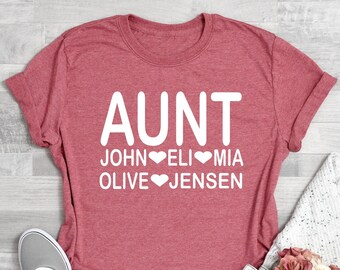 Personalized Aunt Shirt, Aunt Shirt with Kids Names, Custom Aunt T-Shirt, Kids Names Shirt, Christmas Gift for Aunt, Mothers Day Gift Aunt
