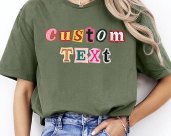 Custom Text Shirt, Personalized Message Tee, Custom Quote Top, Minimal Typography Apparel, Everyday Wear