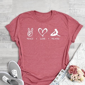 Peace Love Pilates Shirt, I love Pilates T-Shirt, Pilates Shirts for Women Gift, Pilates Teacher Gifts Tee, Workout Pilates instructor Gift