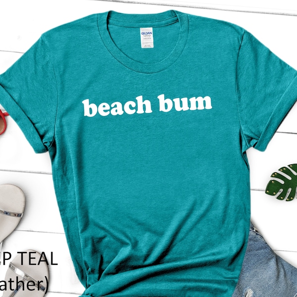 Beach Bum Summer T-Shirt, Beach T-Shirt, Summer T-Shirt, Vacation Shirt, Beach Bum, Fun Beach Shirt, Florida Shirt, Summer