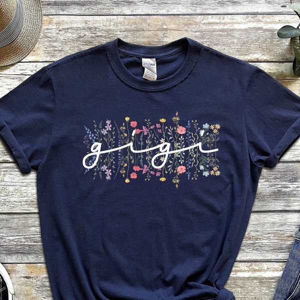 Floral Gigi Shirt, Mothers Day Gift, Gift For Gigi, Cute Gigi Shirt, Grandma Gift Tee, Grandma T-Shirt, Gift For Grandma, Gigi Birthday Gift