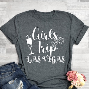 Girls Trip Shirts, Las Vegas Girls Trip , Nevada Girls Trip , Travel Shirts , Vacation Tee , Best Friend Road Trip Shirt ,Travel Party Shirt
