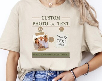Custom Text Photo Shirt, Personalized Picture Tee, Upload Image Graphic, Everyday Casual Style