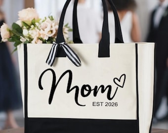 Custom Mom Tote Bag, Mama Tote Bag, Personalized Mom Bag, Gift for Mom, Mothers Day Gift, Mom Tote Bag, Mother Tote Bag, Mom Est 2026 Bag