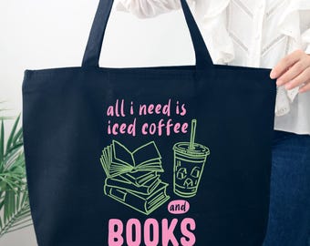 Book Tote Bag, Book Lover Gift Bag, Books and Coffee Lovers Gift, Bookish Canvas Tote Bag,Teacher Gift,All I need is my Coffee and Books Bag