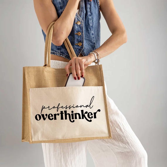 Professional Overthinker Tote Bag, Self love Tote Bag, Overthinker Bag, Overthink Bag, Overthinking Gift, Women Mental Health, Anxiety Shirt