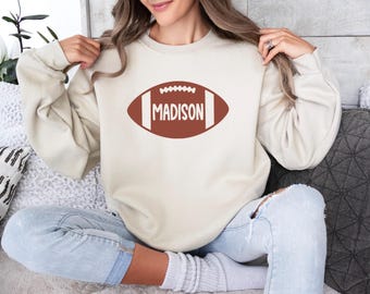 Custom Football Sweashirt, Football Season Sweatshirt, Football Game Day Shirt, Football Lover Sweatshirt,Football Mom Shirt,Football Hoodie