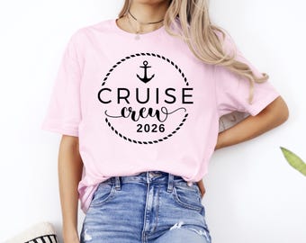 Cruise Crew 2026 Shirt, Matching Cruise Outfit, Group Vacation Wear, Family Travel Gift