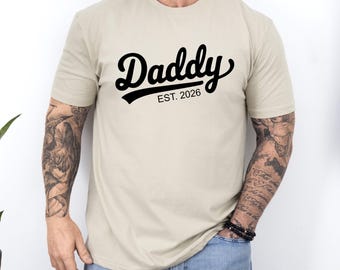 Custom Daddy Est. Shirt, Personalized Dad Gift Shirt,Daddy Tshirt,Fathers Day Shirt,Gift for Best Daddy Shirt,Dad T-shirt,Daddy Birthday Tee