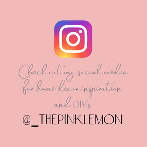 Może przedstawiać: Logo Instagram z tekstem "Check out my social media for home decor inspiration and DIY's @THEPINKLEMON"