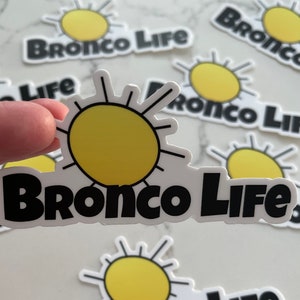 Adesivo in vinile Sunny Bronco Life // Ford Bronco Decal // adesivo Sunshine Bronco