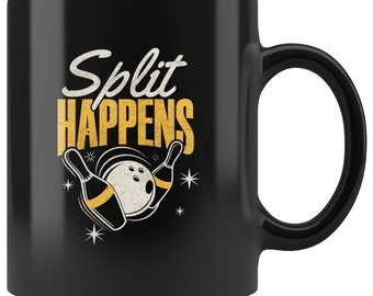 Bowling enthusiast Funny Split Happens Mug