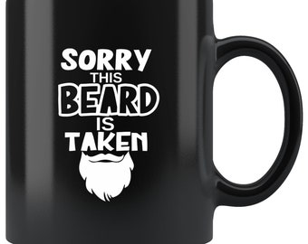 This Beard Is Taken Mug