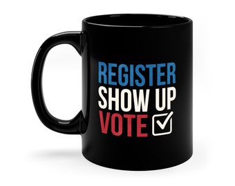 Vote For Wahl 2024 Register und Vote Democrat Republik Politische Aktivisten für Patriotische Keramik Kaffeetasse Teegetränk Getränketasse Geschenk